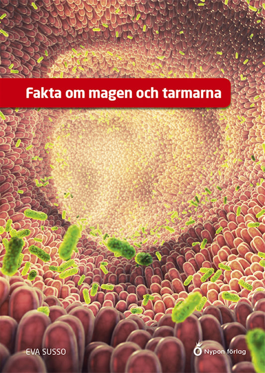 Fakta om magen och tarmarna – E-bok