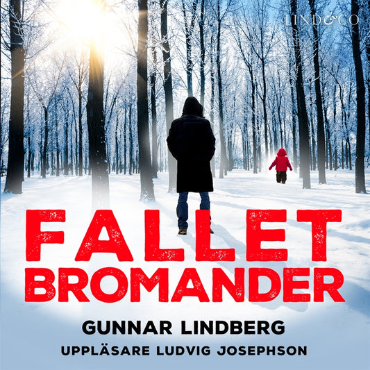 Fallet Bromander – Ljudbok