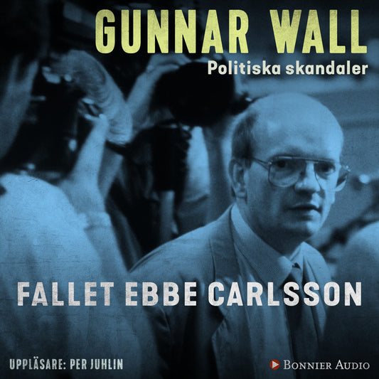 Fallet Ebbe Carlsson  – Ljudbok
