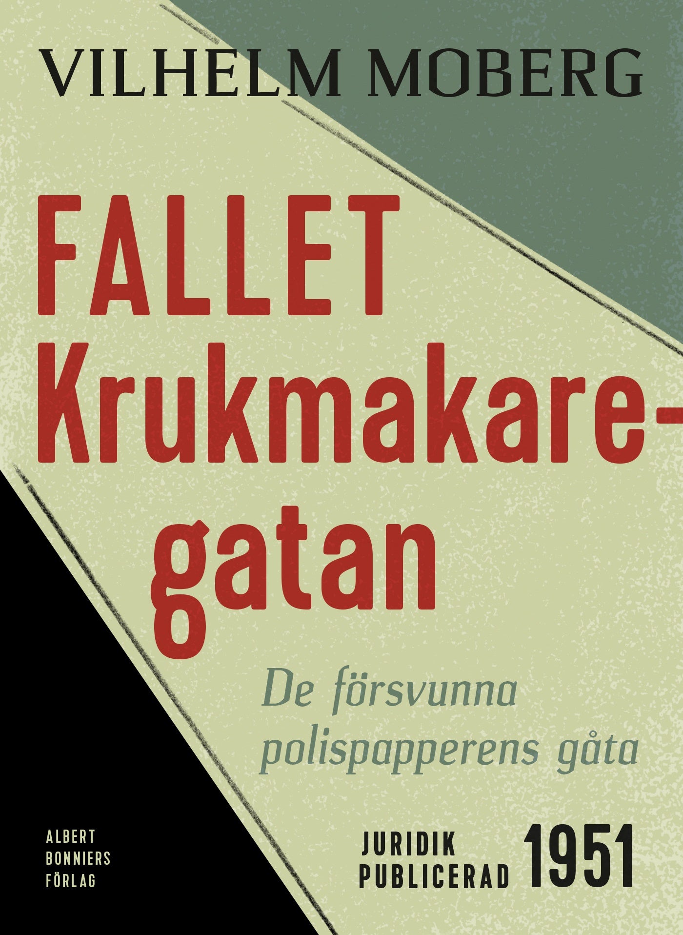 Fallet Krukmakaregatan : De försvunna polispapperens gåta – E-bok