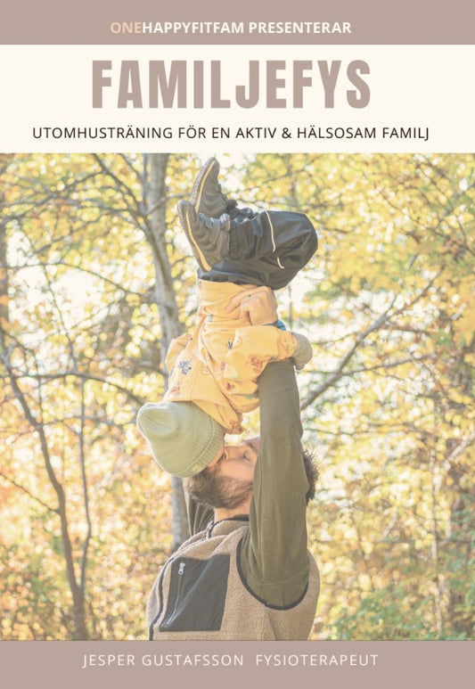 Familjefys- utomhusträning för en aktiv och hälsosam familj – E-bok