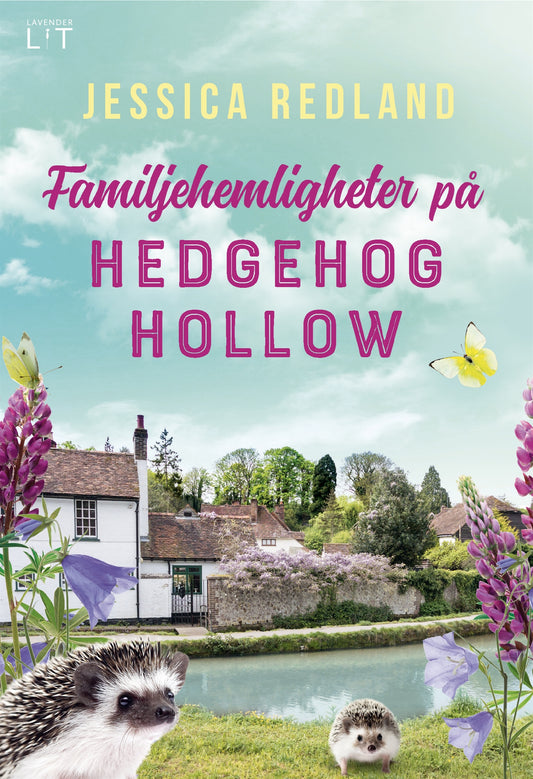 Familjehemligheter på Hedgehog Hollow – E-bok