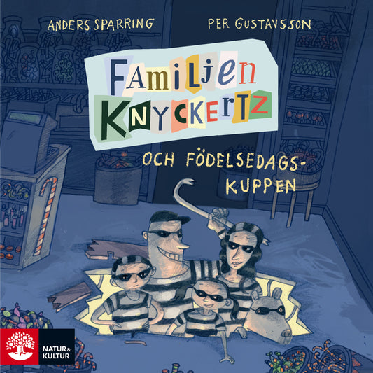 Familjen Knyckertz och födelsedagskuppen – Ljudbok