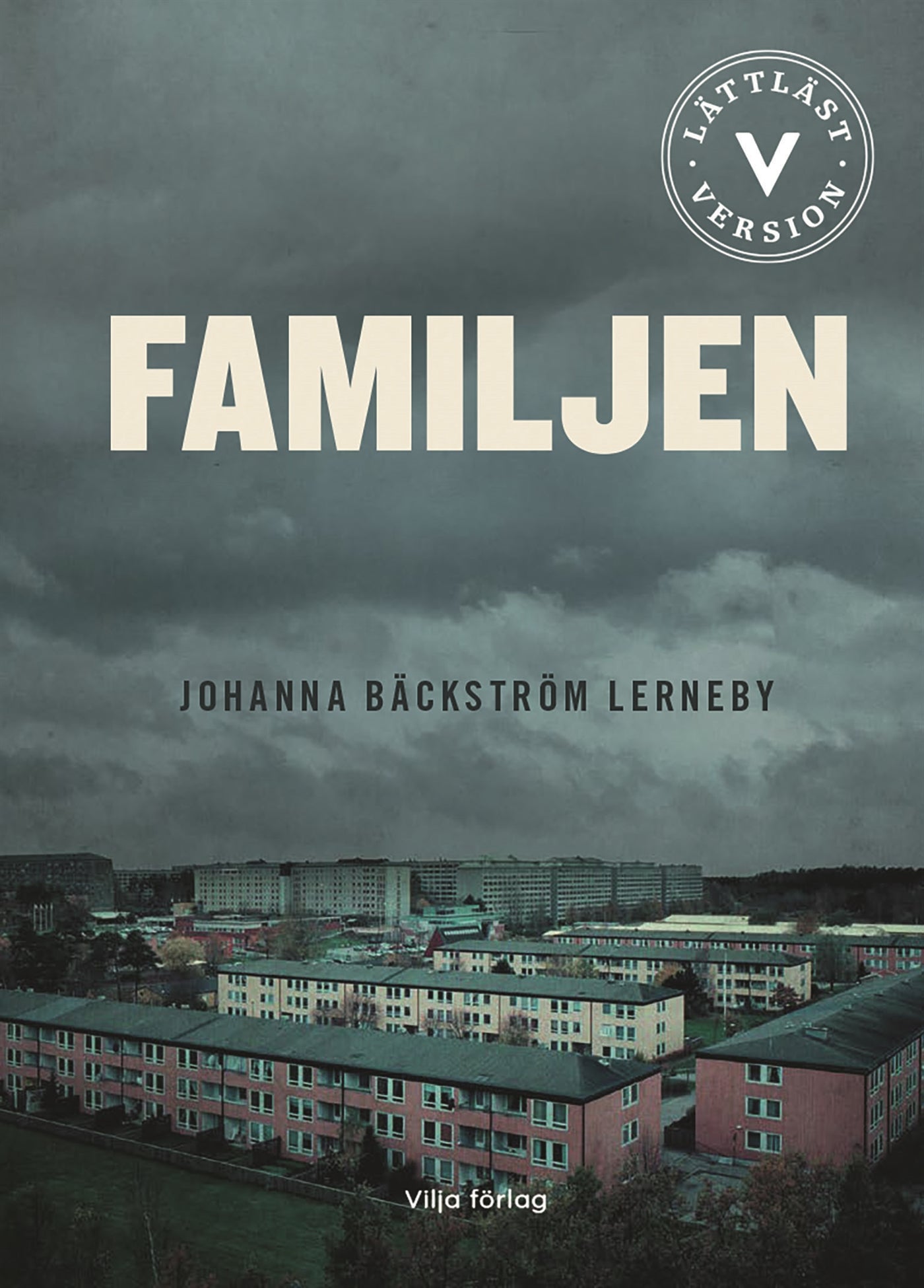 Familjen (lättläst) – E-bok