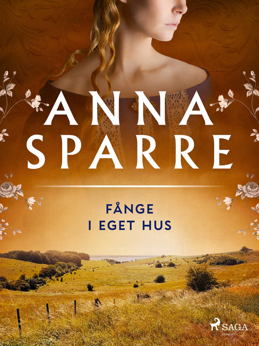 Fånge i eget hus – E-bok