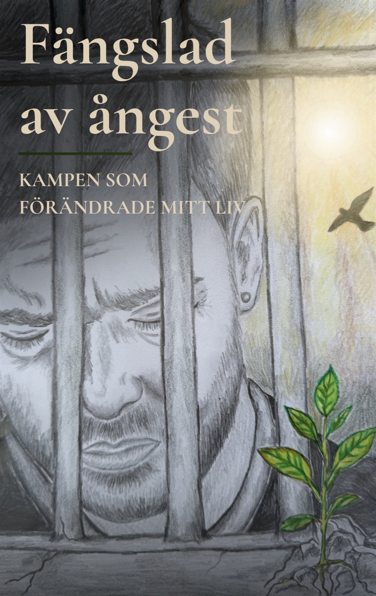 Fängslad av ångest: Kampen som förändrade mitt liv – E-bok