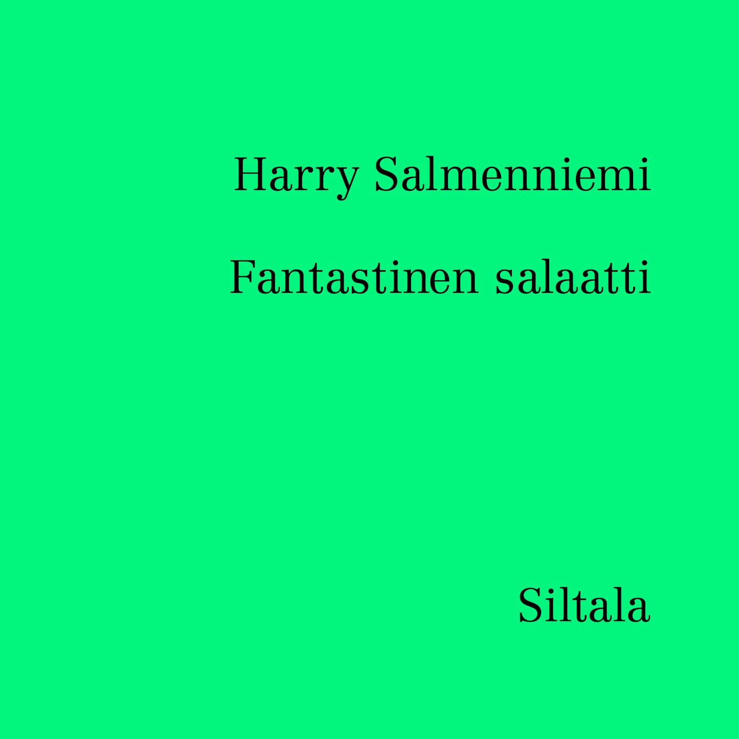 Fantastinen salaatti – Ljudbok