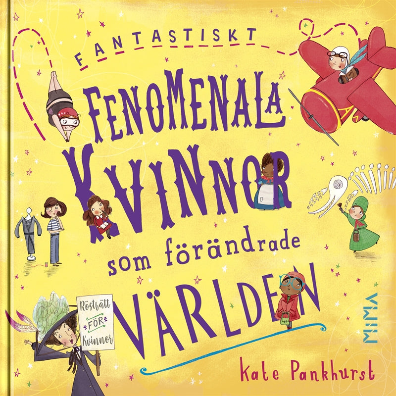 Fantastiskt fenomenala kvinnor som förändrade världen – E-bok