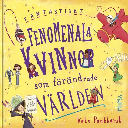 Fantastiskt fenomenala kvinnor som förändrade världen – E-bok