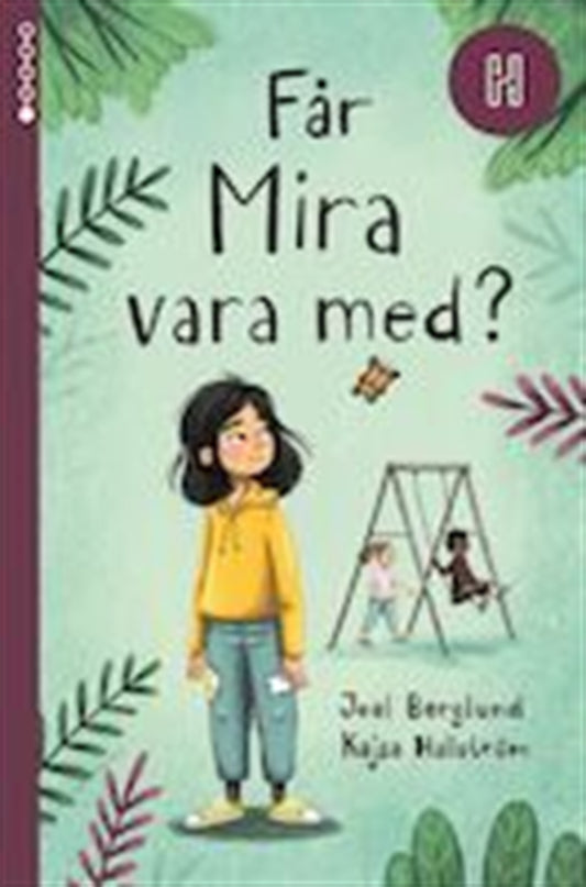 Får Mira vara med? – E-bok