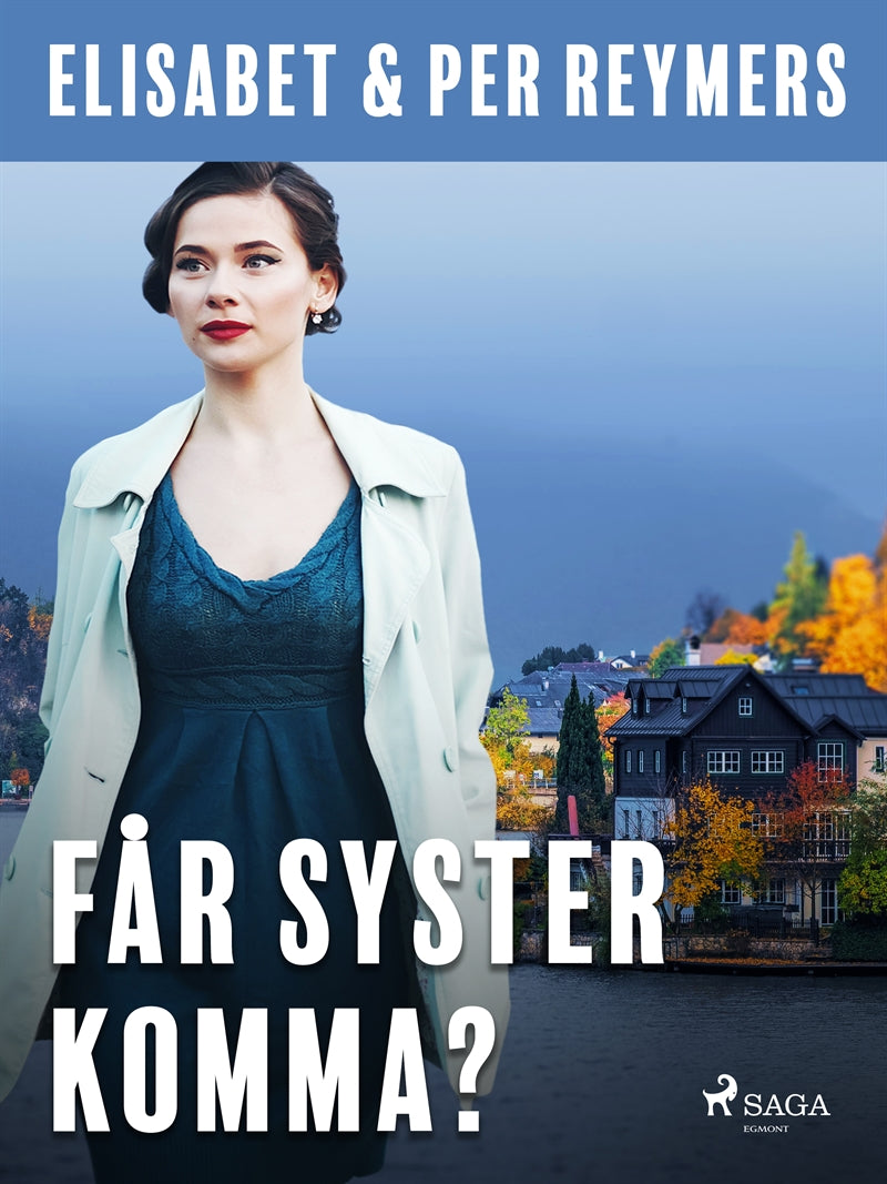 Får syster komma? – E-bok