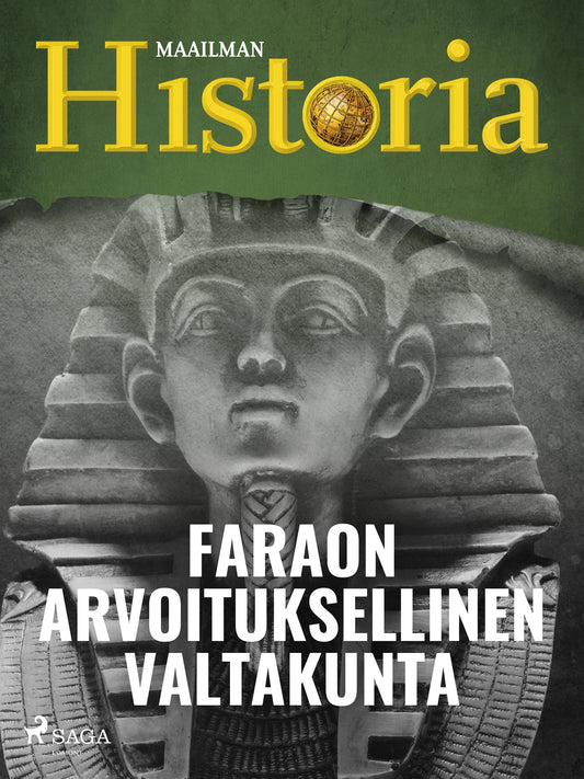 Faraon arvoituksellinen valtakunta – E-bok