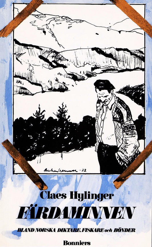 Färdaminnen : bland norska diktare, fiskare och bönder – E-bok