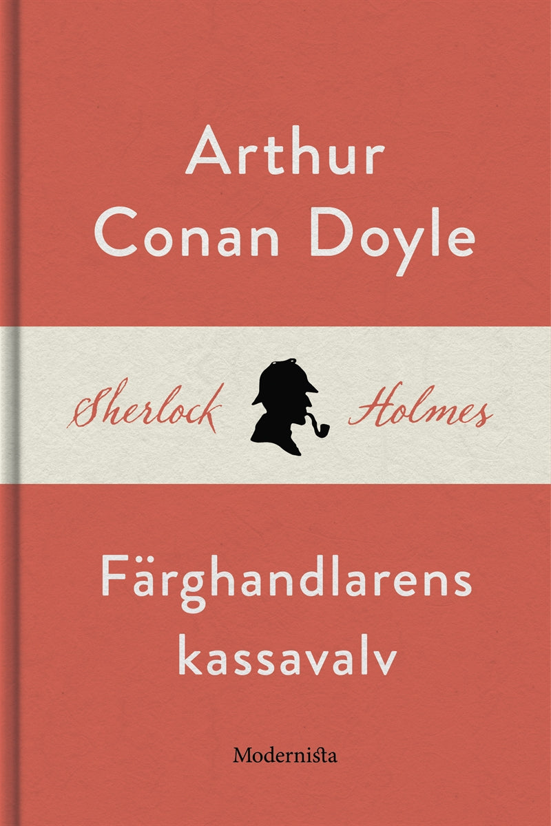 Färghandlarens kassavalv (En Sherlock Holmes-novell) – E-bok
