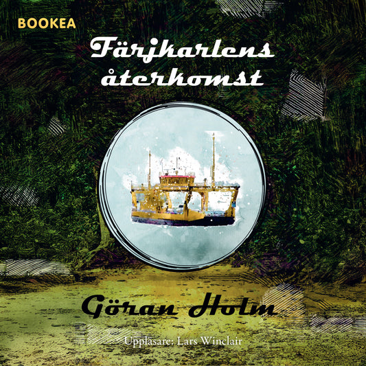 Färjkarlens återkomst – Ljudbok