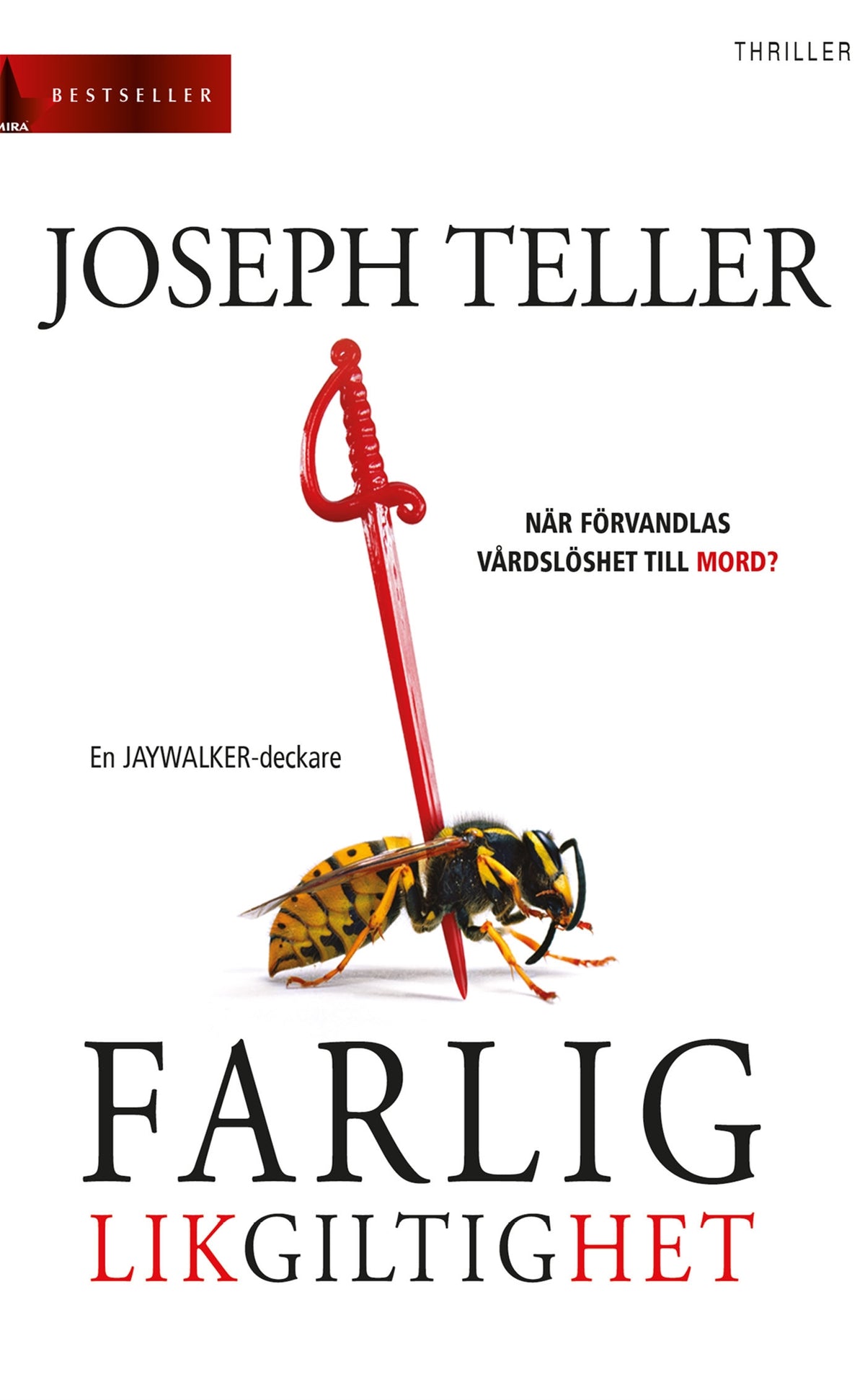 Farlig likgiltighet – E-bok