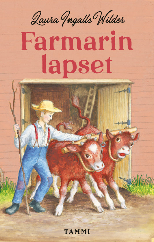 Farmarin lapset – E-bok
