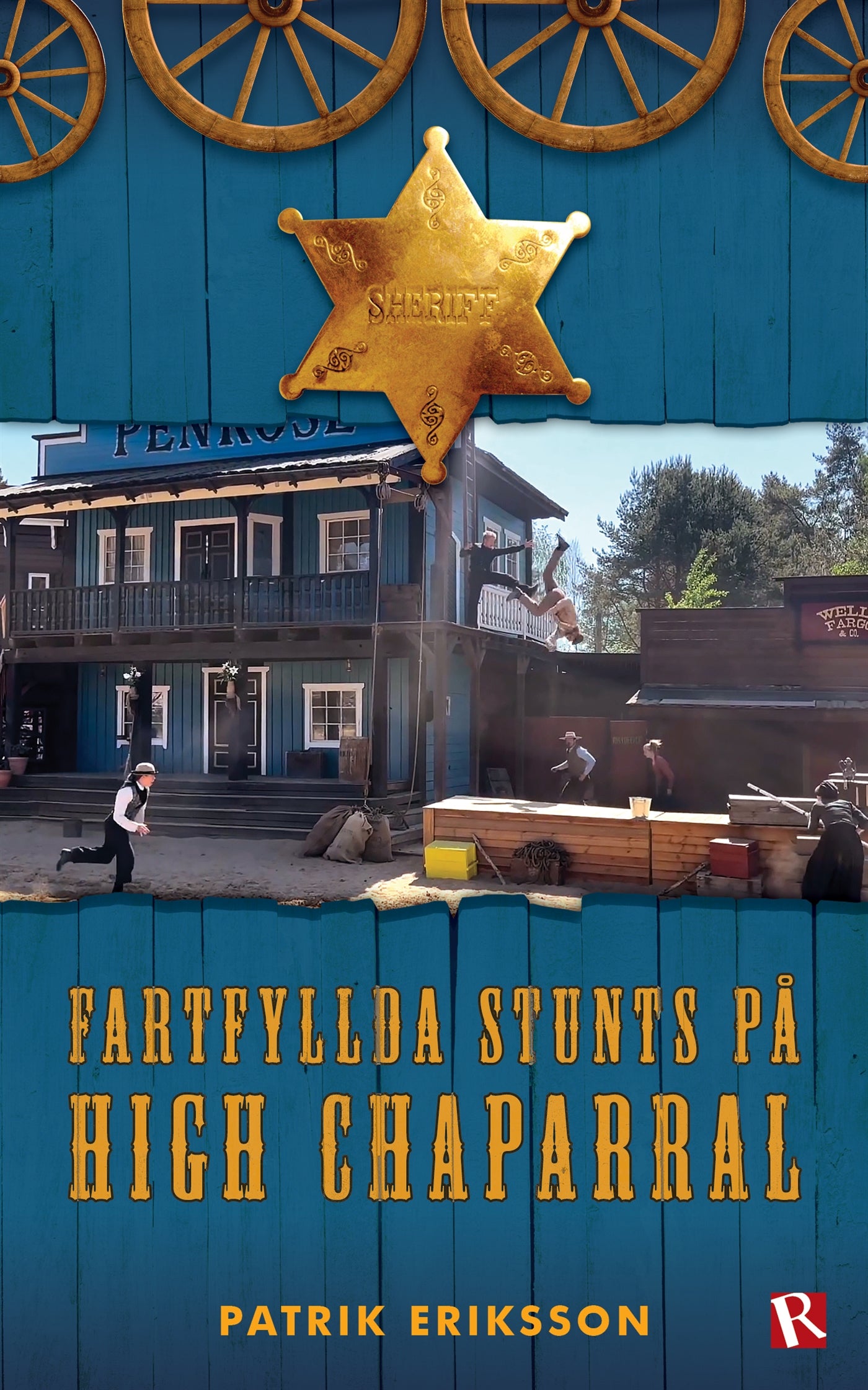Fartfyllda stunts på High Chaparral – E-bok