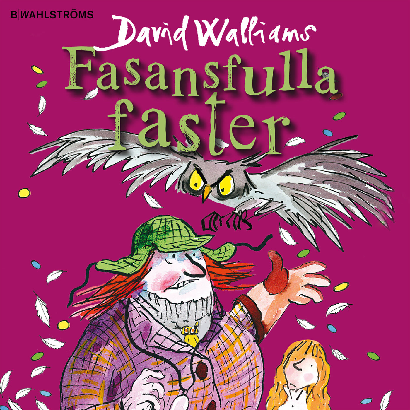 Fasansfulla faster – Ljudbok