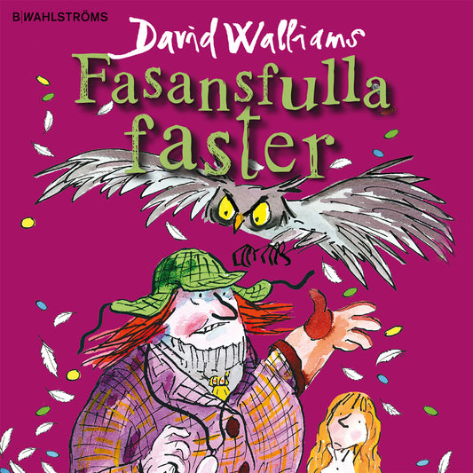 Fasansfulla faster – Ljudbok