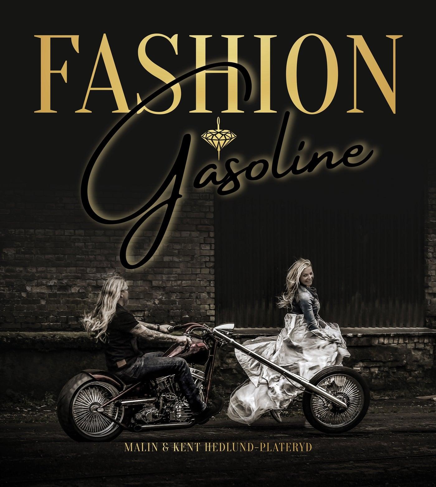 Fashion & Gasoline – E-bok