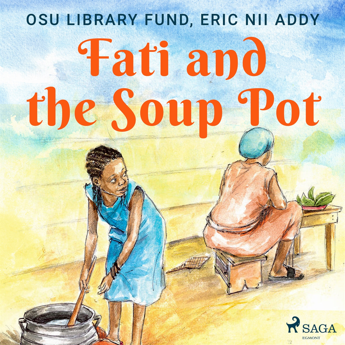 Fati and the Soup Pot – Ljudbok