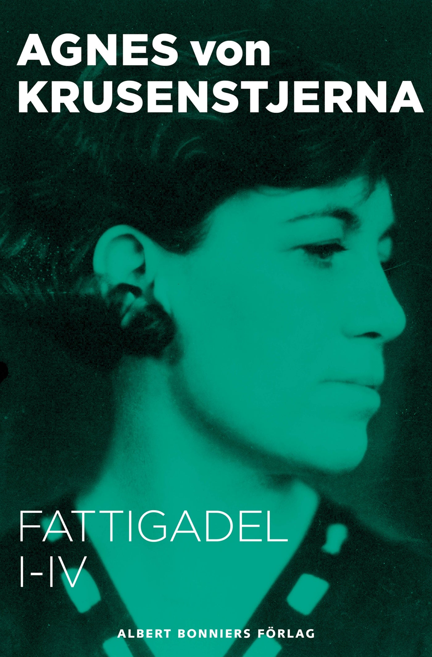 Fattigadel I-IV : Samlingsutgåva – E-bok
