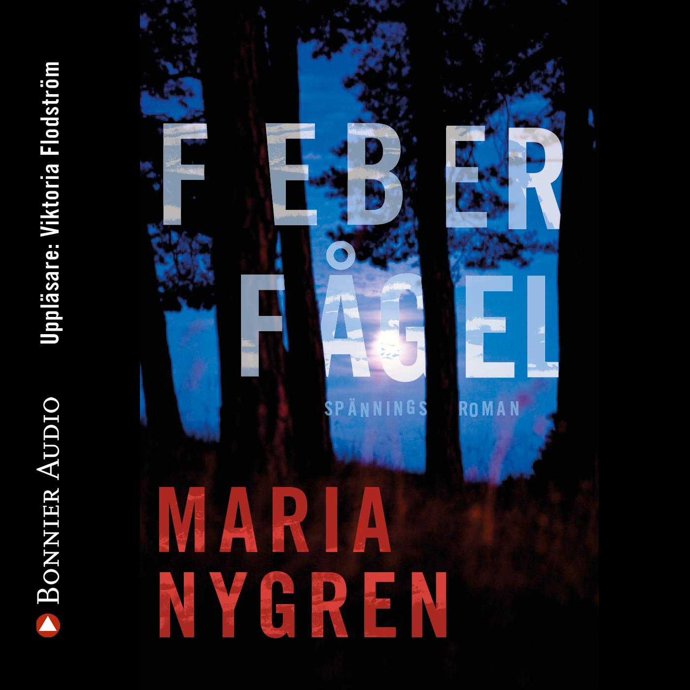 Feberfågel – Ljudbok