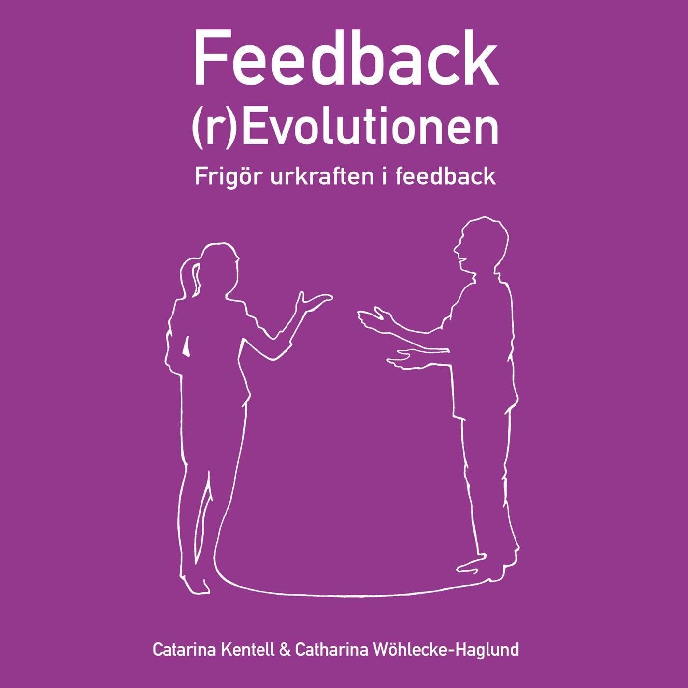 Feedback (r)Evolutionen – Ljudbok