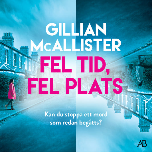 Fel tid, fel plats – Ljudbok