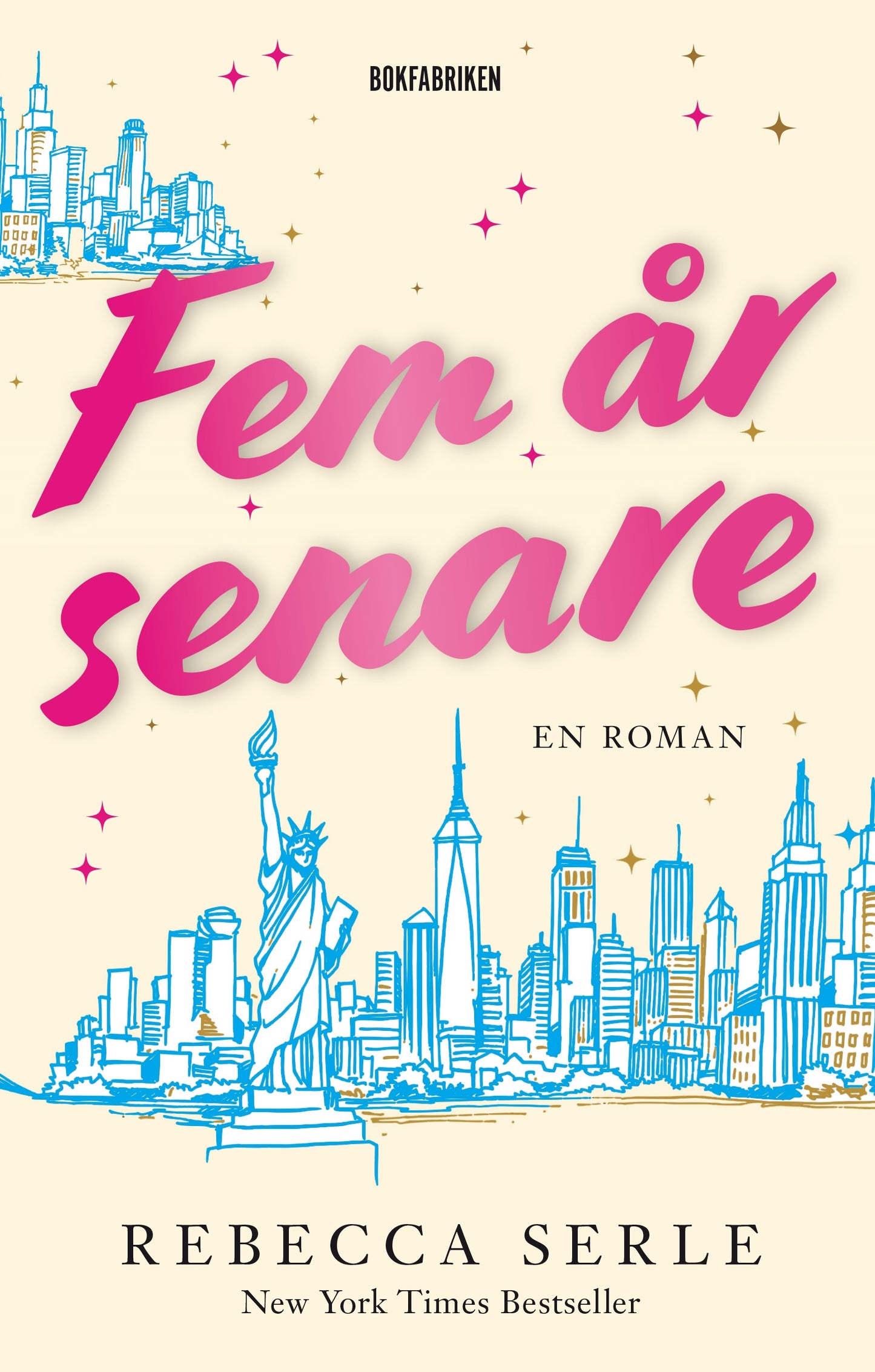 Fem år senare – E-bok