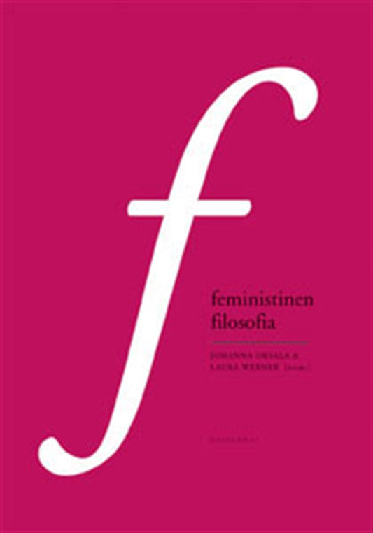 Feministinen filosofia – E-bok