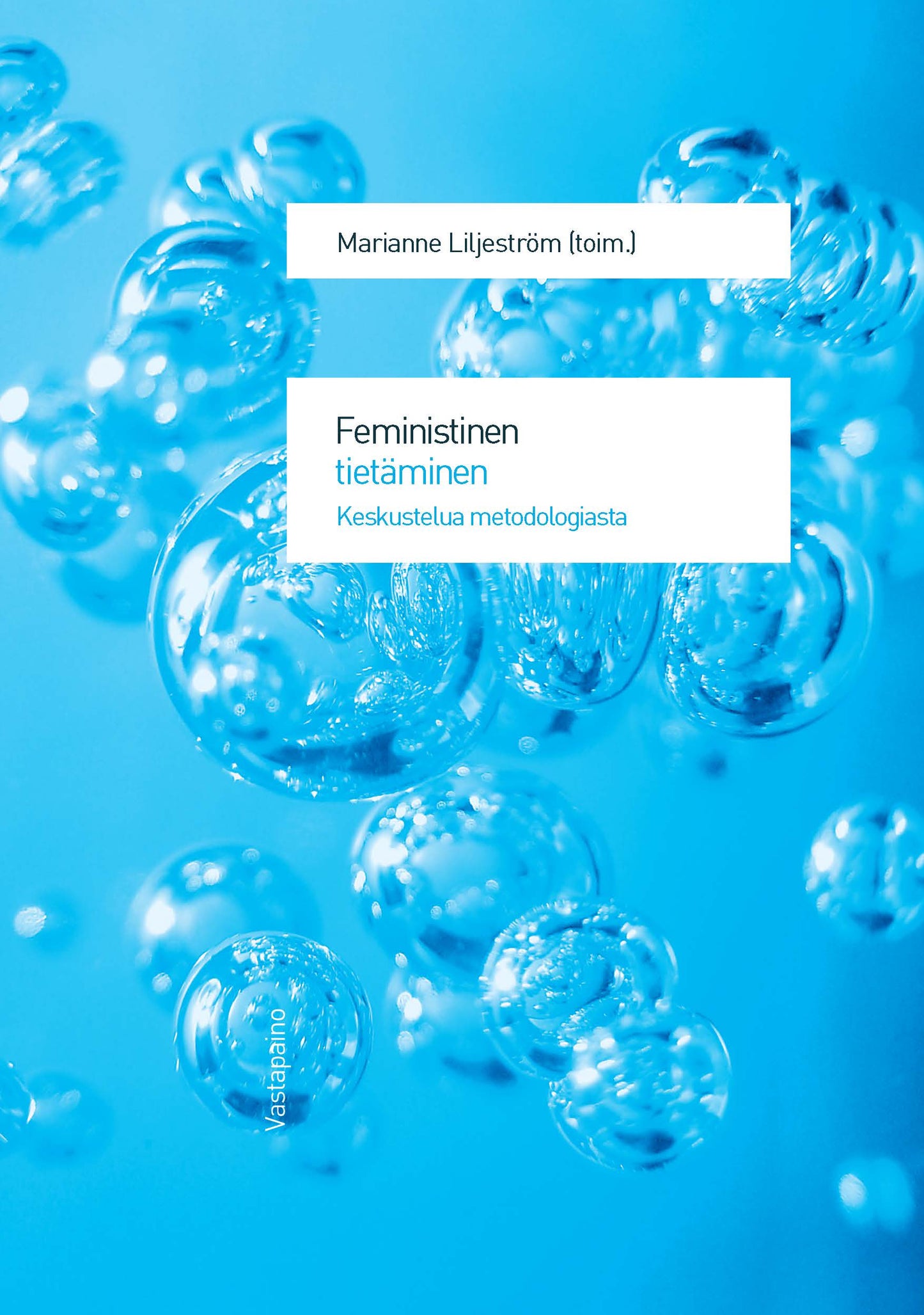 Feministinen tietäminen – E-bok