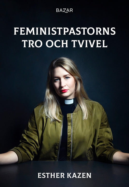 Feministpastorns tro och tvivel – E-bok