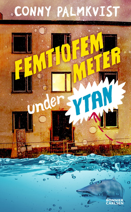 Femtiofem meter under ytan – E-bok