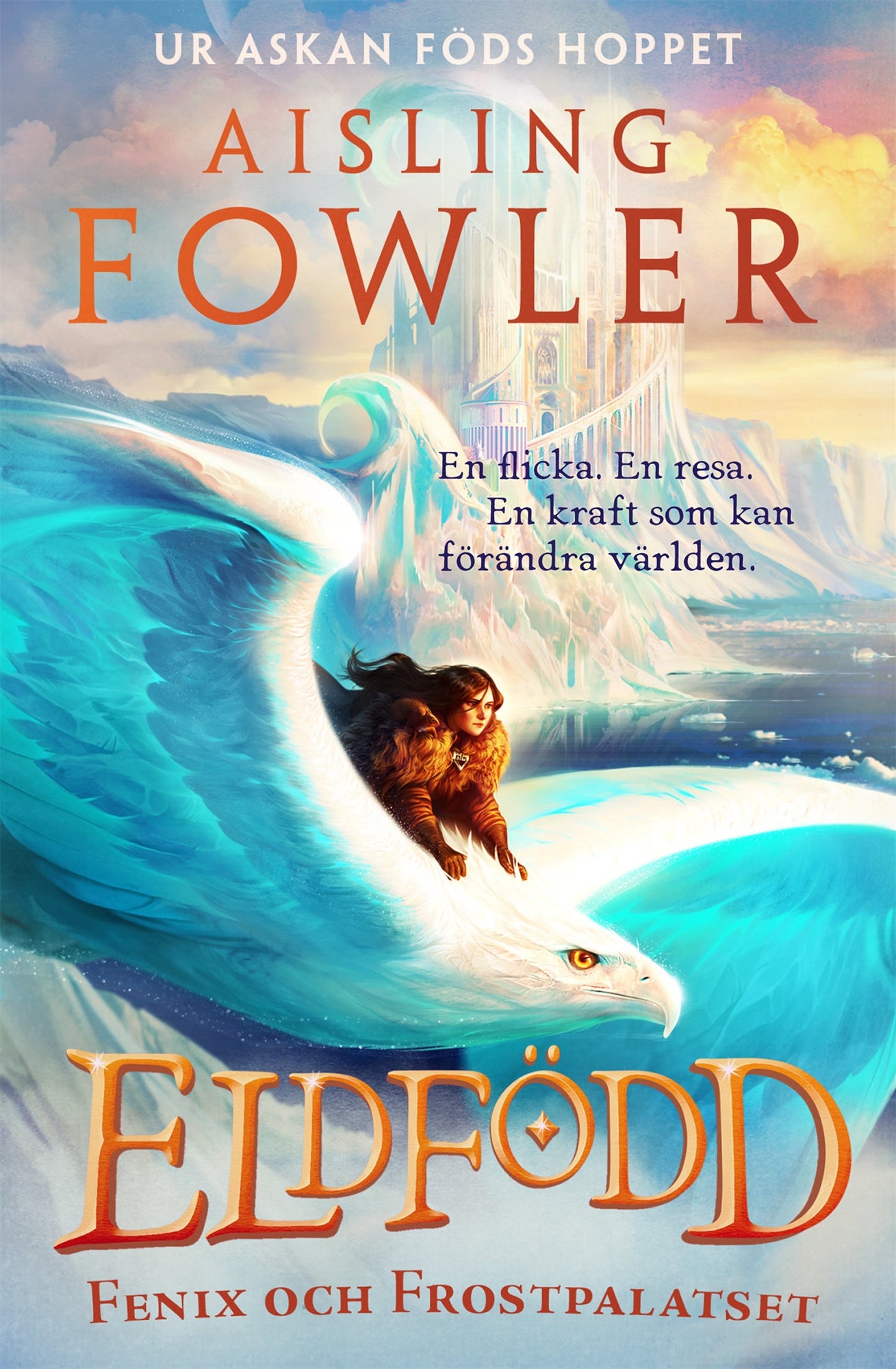 Fenix och Frostpalatset – E-bok