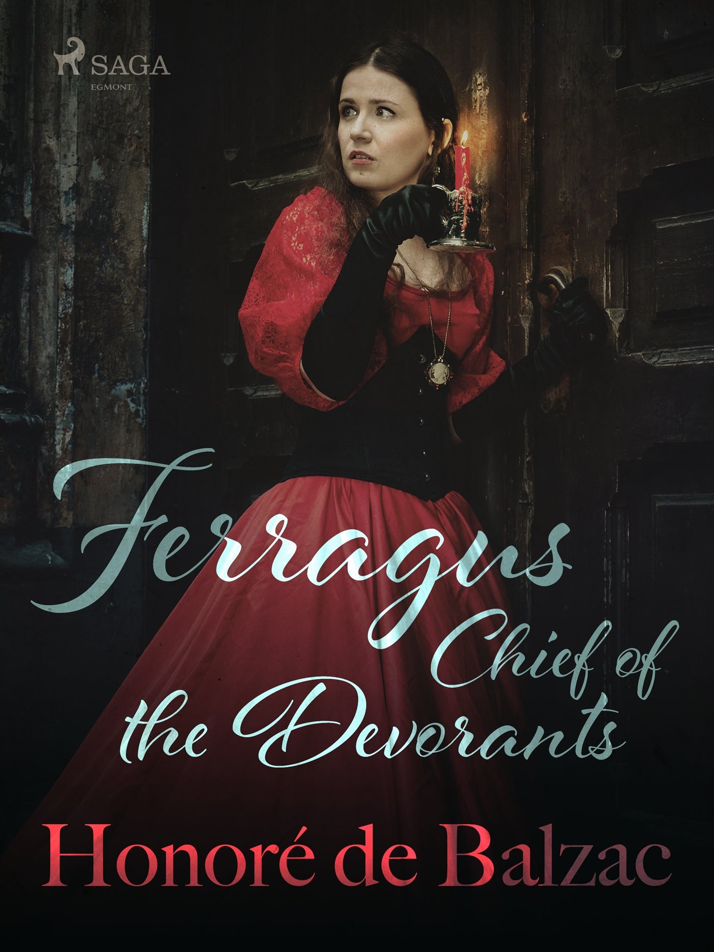 Ferragus, Chief of the Devorants – E-bok