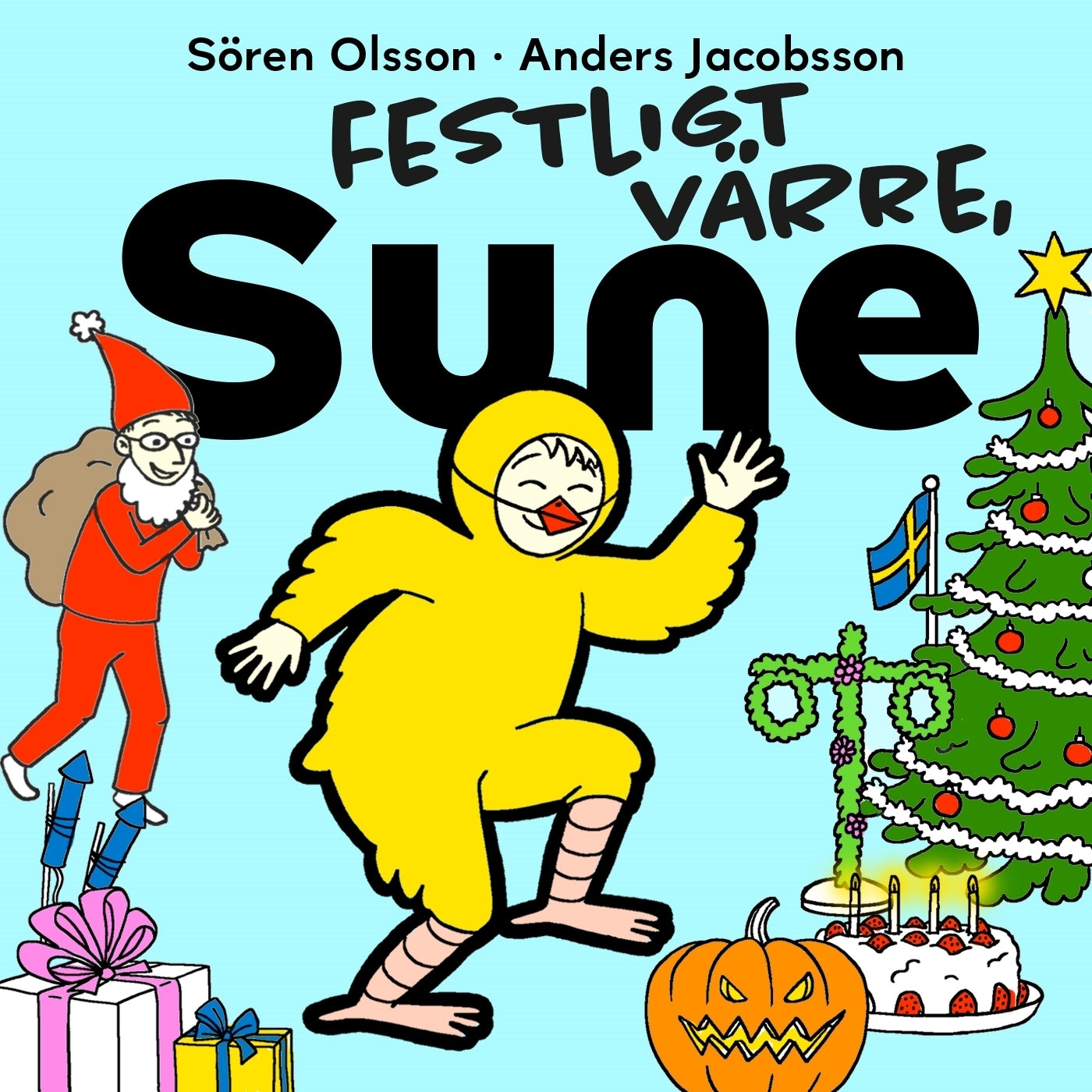 Festligt värre, Sune – Ljudbok