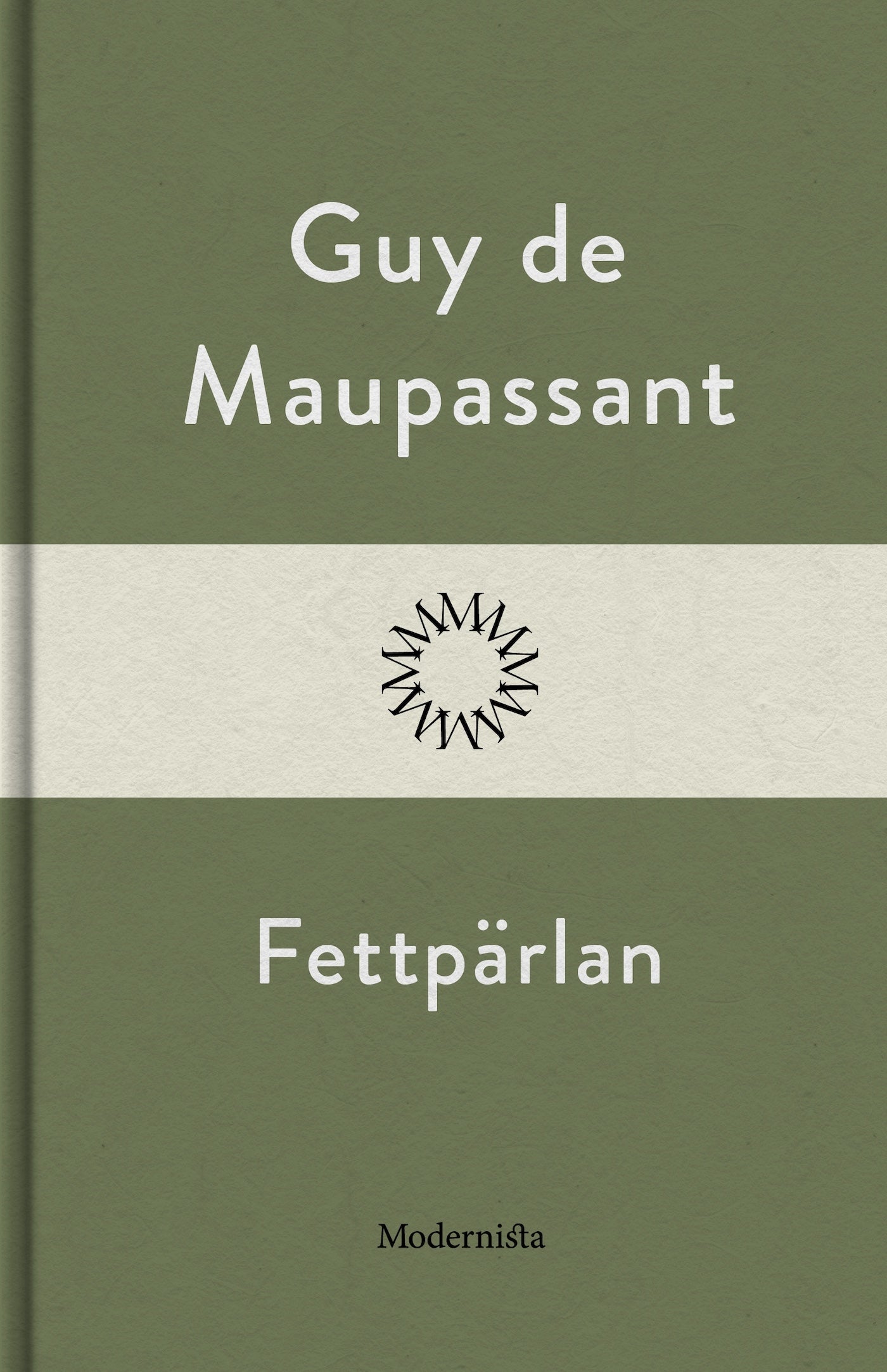 Fettpärlan – E-bok