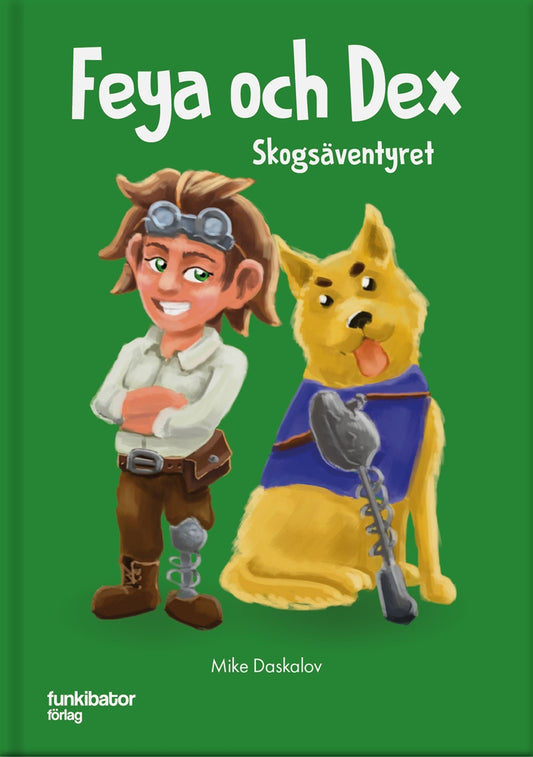 Feya och Dex : skogsäventyret – Ljudbok