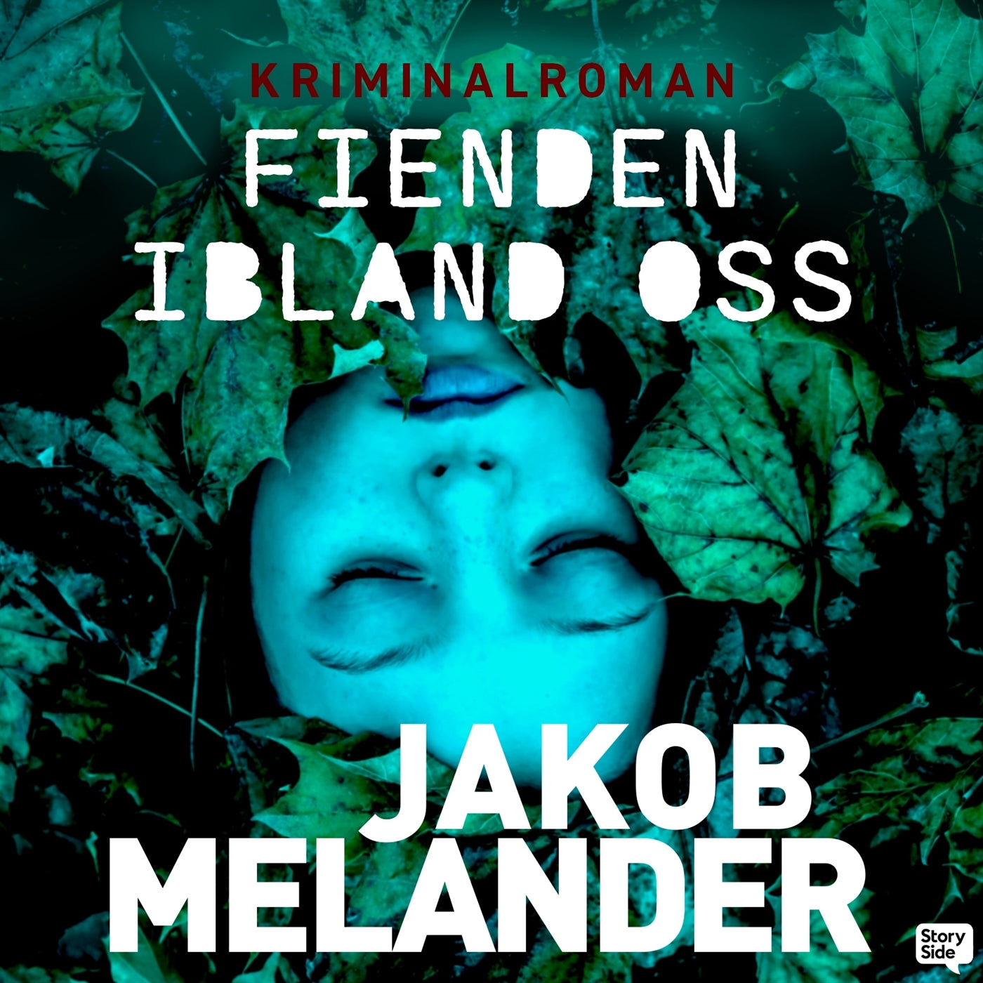 Fienden ibland oss – Ljudbok