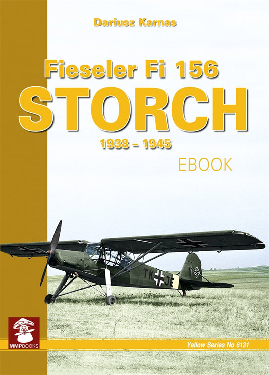 Fieseler 156 Storch 1938-1945 – E-bok