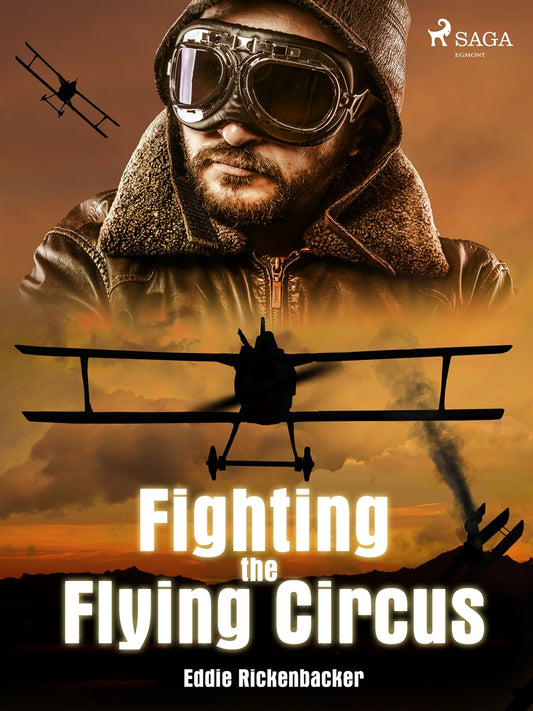 Fighting the Flying Circus – E-bok