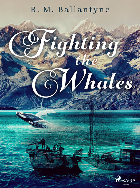 Fighting the Whales – E-bok