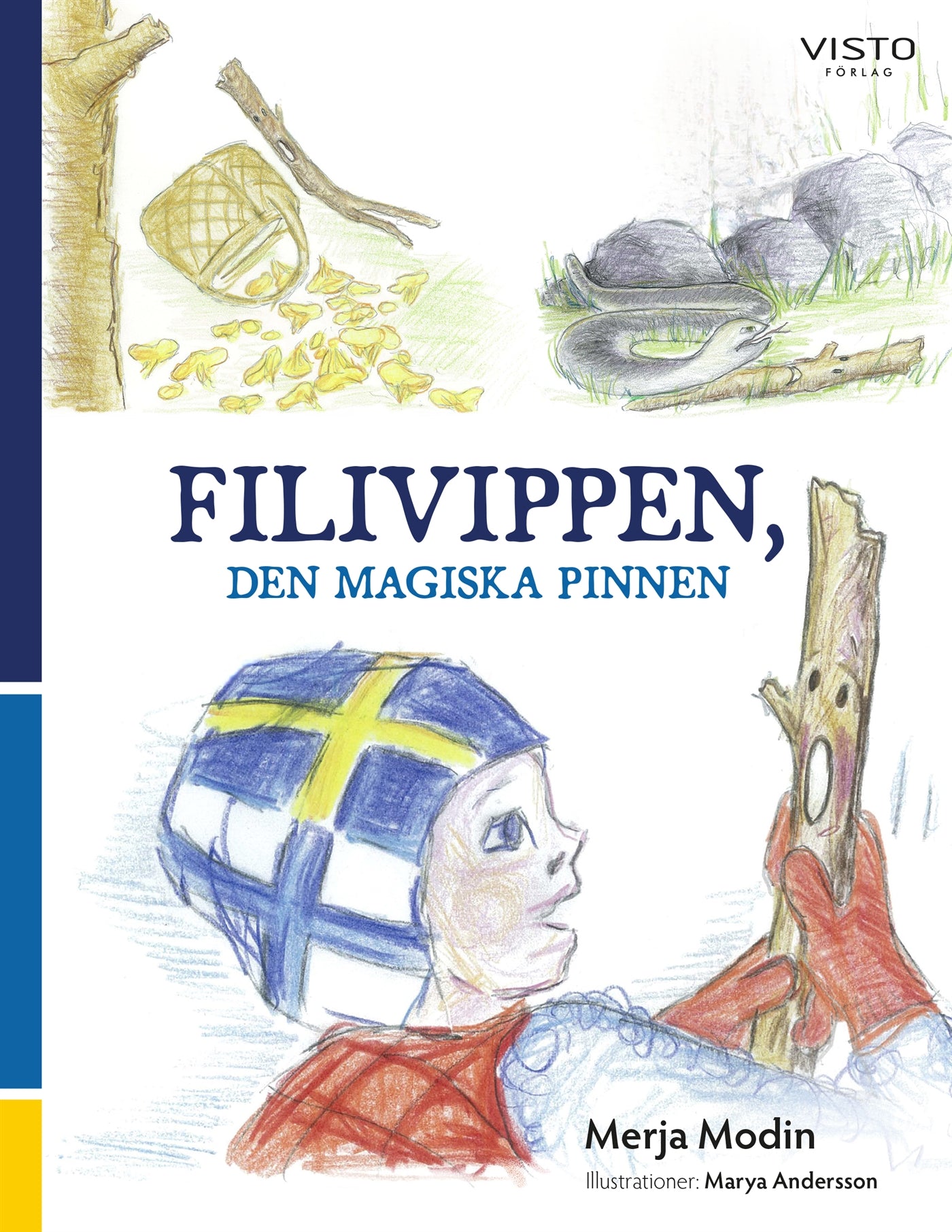 Filivippen, den magiska pinnen  – E-bok