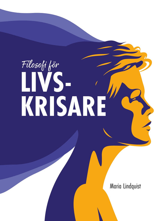 Filosofi för livskrisare – E-bok