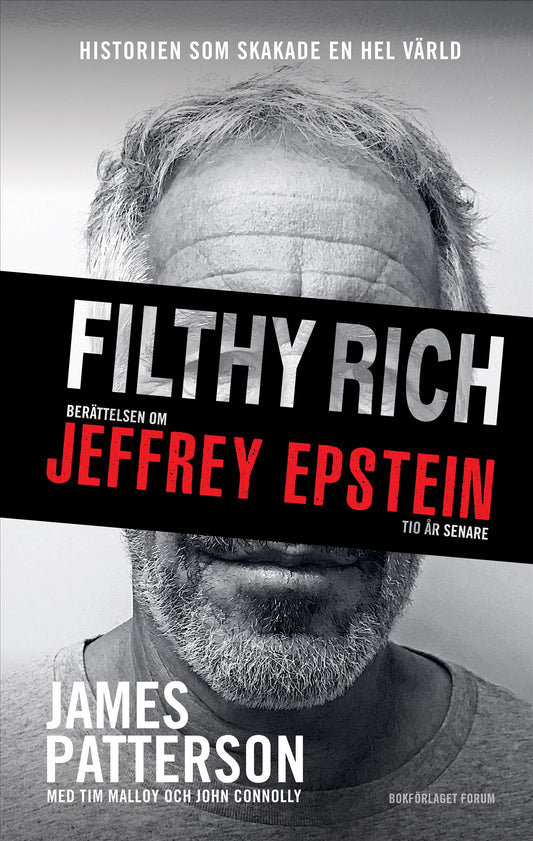 Filthy Rich : berättelsen om Jeffrey Epstein - tio år senare – E-bok