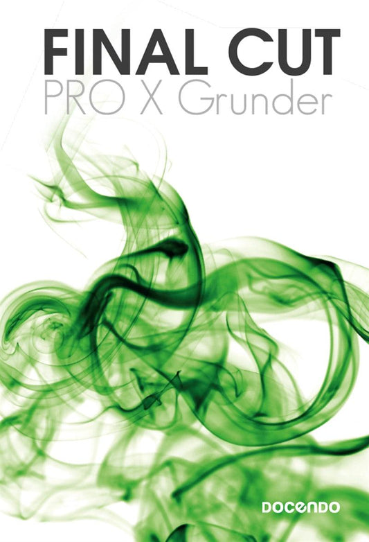 Final Cut Pro X Grunder – E-bok