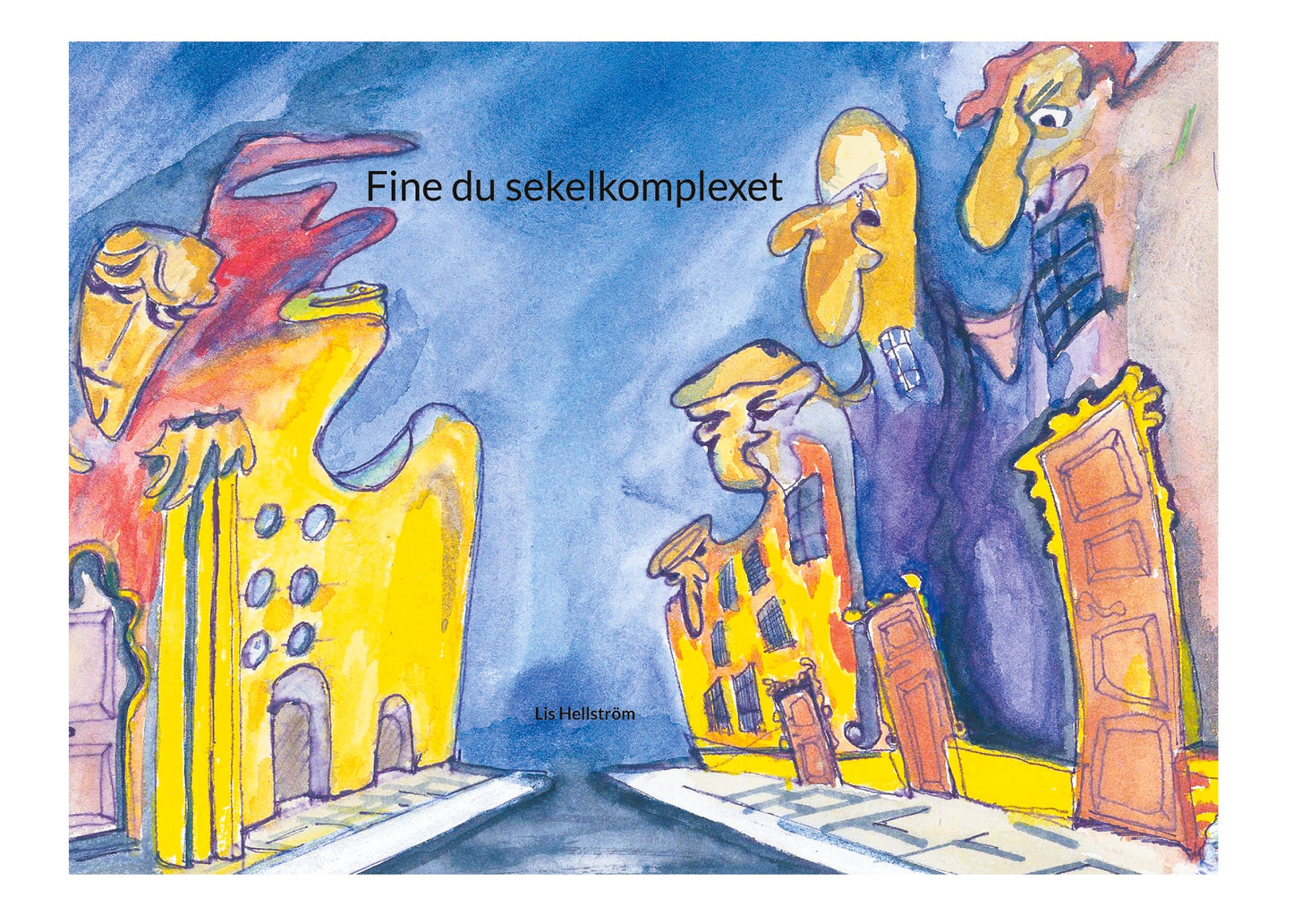 Fine du sekelkomplexet – E-bok