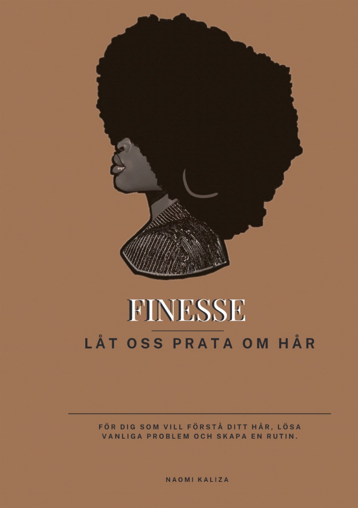 Finesse: Låt oss prata om hår – E-bok
